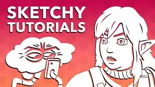 What's Up With These Sketchy Tutorials?