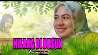 HILANG DI DUSUN || NOVITASARI || Lagu daerah jambi terbaru || Official video musik igun astrada