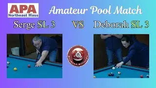 Live APA Match on 1/20 Serge Michaud SL3 vs Deborah Wells SL3 (Race To 2)