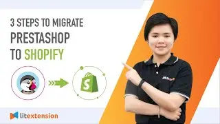 How to Migrate PrestaShop to Shopify (2023 Complete Guide)