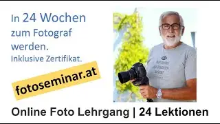 fotoseminar.at - Online Foto Lehrgang | Fotograf werden - mizerovsky.com