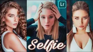 Selfie - Lightroom Mobile Presets DNG | Mobile Lightroom Tutorial | Premium Presets | Lovlitlrprests