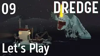 Dredge - Let's Play Part 09: The Pale Reach