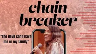 Chain Breaker -