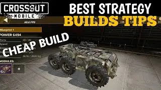 Cheap Builds Tips | Crossout Mobile Game