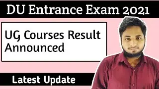 DU UG Courses Result Announced| DUET Result 2021| DU admission 2021| DU Jat Result 2021