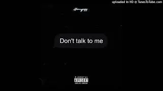 2famousjayy - Don’t talk to me (official audio)