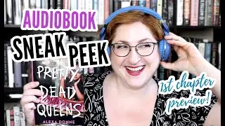 Pretty Dead Queens Audiobook Chapter 1 Sneak Peek!
