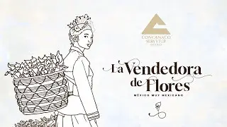 La Vendedora de Flores, ¡México Muy Mexicano!