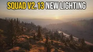 Squad v2.13 New Lighting