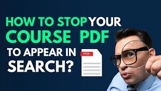 How to Stop Your Course PDF to Appear in Google Search?