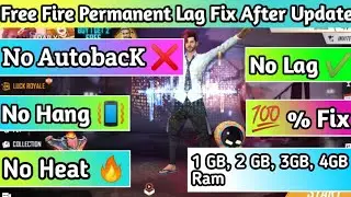 Free Fire Lag Fix | Autoback Problem Fix | 1 GB 2 GB 3GB Ram | New Config | ALL ROUNDER SHAVEZ