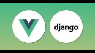 Connecting Django and Vue