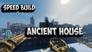 MINECRAFT ANCIENT HOUSE SPEED BUILD // DOWNLOAD IN DESCRIPTION!