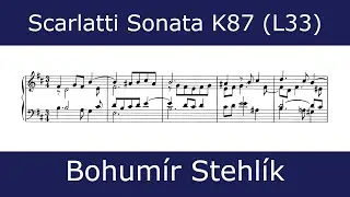 Domenico  Scarlatti - Sonata in B minor K87 (Bohumír Stehlík)