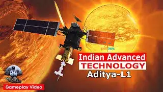 Aditya-L1 Advanced Technology | Aditya-L1 Update | Gameplay Video