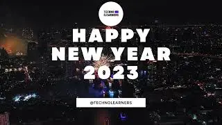 Wish You Very Happy New Year 2023 From TechnoLearners