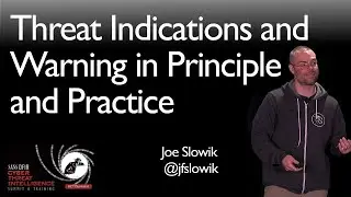 Meet Me in the Middle: Threat Indications and Warning in Principle & Practice - SANS CTI Summit 2019