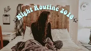 Night Routine 2018
