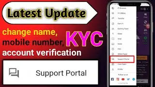 Pi Network Support Portal || Change name, mobile number and account verification|| 