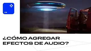 Cómo agregar efectos de audio para una experiencia IMPRESIONANTE