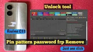 Realme C33 RMX3624 Unlock Frp Bypass Google Account, Android 12 Unlock Tool