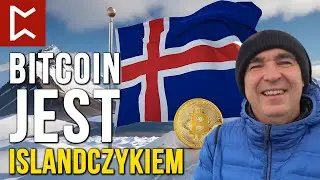 Dlatego Bitcoin jest Islandczykiem