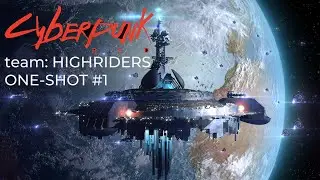 Cyberpunk Red - The Highriders - One Shot #1 -  GM Raven