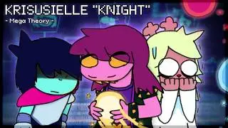 ||DELTARUNE|| Kris, Susie and Noelle Are The Knight Mega Theory