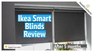 Long term Ikea Smart blinds review - HomeKit, battery life and performance after 5 months of use