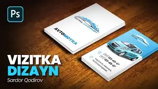 Vizitka dizayn tayyorlash | Business Card Design in Photoshop | Photoshop darslari | Фотошоп дарслар