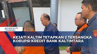 Kejati Kaltim Tetapkan 2 Tersangka Korupsi Kredit Bank Kaltimtara