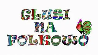 FILM ZE SPEKTAKLU "GŁUSI NA FOLKOWO"