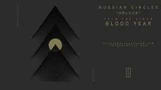 Russian Circles 