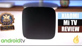 Xiaomi Mi Box 3 Android TV Box Review