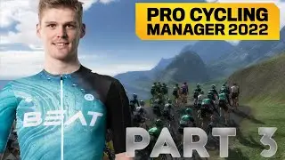 Pro Cycling Manager 2022: Career Mode - Part 3 -  Fighting for the Green