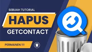 Cara Menghapus Akun Get Contact || Agar Tidak Bisa Dicari Lagi Di  Get Contact Hastag / Tagar