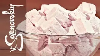 Домашний малиновый зефир. Маршмеллоу [Рецепты от Валерия Созановского]
