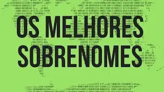OS MELHORES SOBRENOMES  NUMEROLOGIA CABALÍSTICA | Professor Max