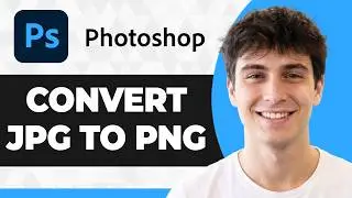 How to Convert a JPG to PNG in Photoshop (Working 2026 Guide)