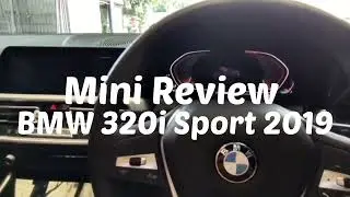 New - Mini Review of BMW 320i G20