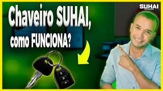 Assistência CHAVEIRO SUHAI SEGURO - Como EXTAMENTE FUNCIONA?