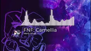 Friday Night Funkin Vs Camellia MOD Freaky Menu OST