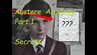A Series of Unfortunate Events Easter Eggs. The Austere Academy part 1 series 2