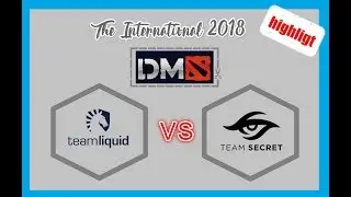 Team Liquid VS Team Secret || 