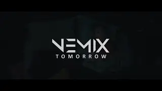 NEMIX -  Tomorrow