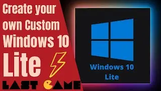 How to make BEST Windows 10 Light ISO for Gaming 2021