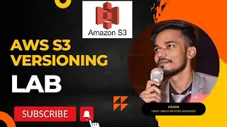 AWS S3 Versioning In Hindi | Concept And Lab