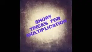 Easy multiplication tricks