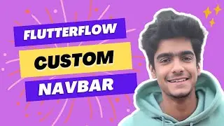 Custom Navbar In FlutterFlow